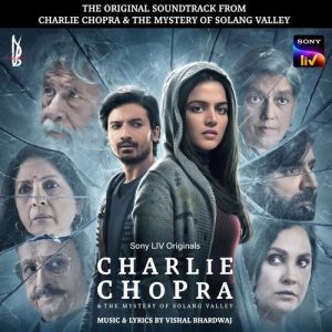 Charlie Chopra And The Mystery of Solang Valley (2023) Album Art