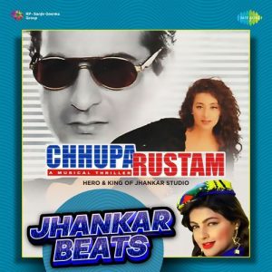 Chhupa Rustam – Jhankar Beats (2023) Album Art