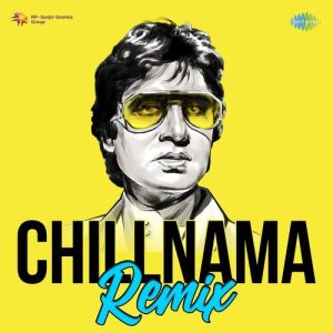 Chillnama – Remix