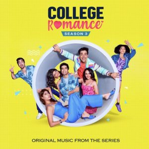 College Romance: Season 3 (Music from the Series) (2022) Album Art