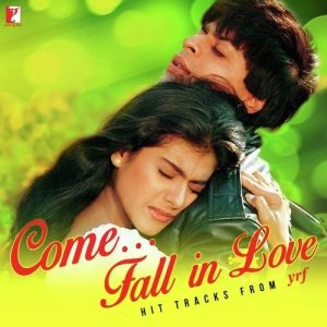 Come Fall In Love – Hit Tracks From YRF