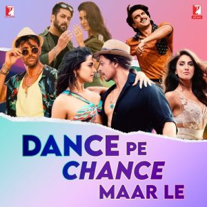 Dance Pe Chance Maar Le (2023) Album Art