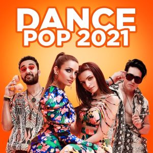 Dance Pop 2021 (2021) Album Art