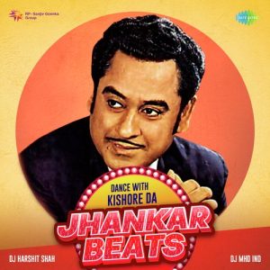 Dance With Kishore Da – Jhankar Beats (2023) Album Art
