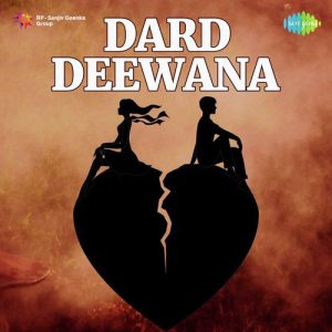 Dard Deewana (2019) Album Art