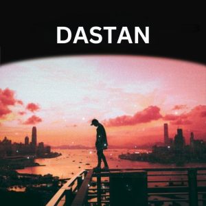 Dastan (2021) Album Art
