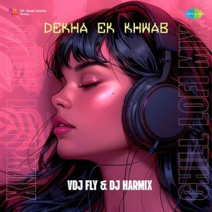 Dekha Ek Khwab – Chill Lofi Mix