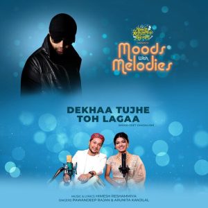 Dekhaa Tujhe Toh Lagaa (2022) Album Art