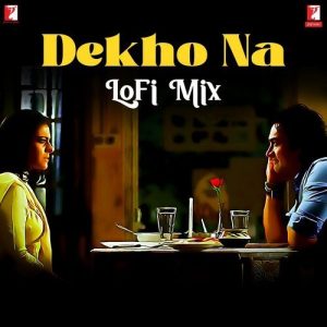Dekho Na – LoFi Mix (2023) Album Art