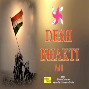 Desh Bhakti, Vol. 2 (2023) Album Art
