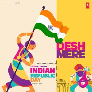 Desh Mere – Let’s Celebrate Indian Republic Day (2024) Album Art