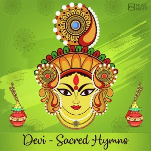 Devi – Sacred Hymns