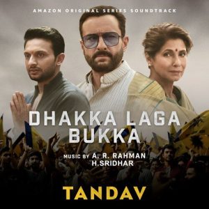Dhakka Laga Bukka From Tandav (2021) Album Art