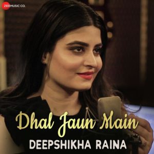 Dhal Jaun Main Reprise – Rustom (2018) Album Art