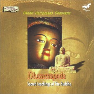 Dhammapada – Sacred Teachings of the Buddha