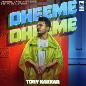 Dheeme Dheeme (2019) Album Art
