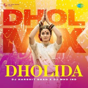 Dholida – Dhol Mix
