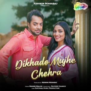 Dikhado Mujhe Chehra (2022) Album Art