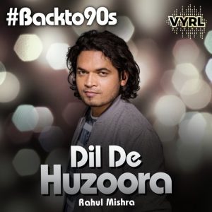 Dil De Huzoora (2018) Album Art
