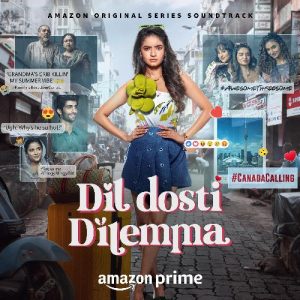 Dil Dosti Dilemma (2024) Album Art