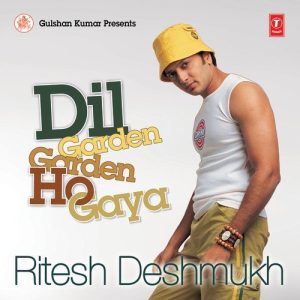 Dil Garden Garden Ho Gaya – Ritesh Deshmukh (2013) Album Art
