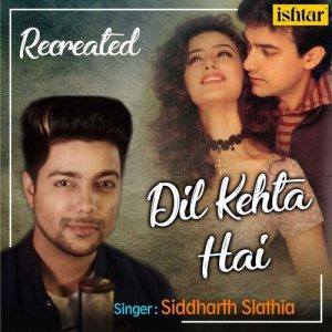 Dil Kehta Hai (Recreated Version) (2019) Album Art