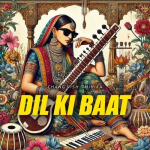 Dil Ki Baat (2024) Album Art