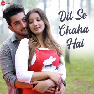 Dil Se Chaha Hai (2023) Album Art