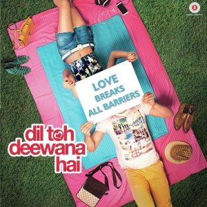 Dil Toh Deewana Hai (2016) Album Art