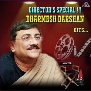 Director’s Special Dharmesh Darshan Hits (2015) Album Art