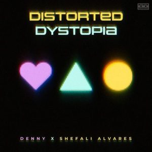 Distorted Dystopia (2023) Album Art