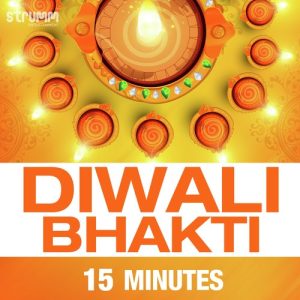 Diwali Bhakti – 15 Minutes (2018) Album Art
