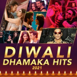 Diwali Dhamaka Hits 2021 (2021) Album Art