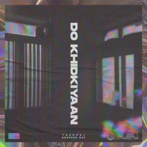 Do Khidkiyaan (2023) Album Art