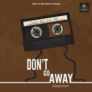 Don’t Go Away