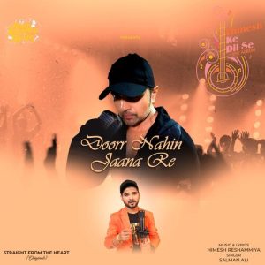Doorr Nahin Jaana Re (2022) Album Art