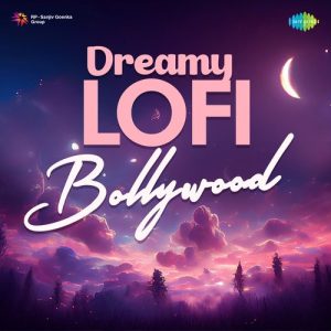 Dreamy Lofi Bollywood (2023) Album Art