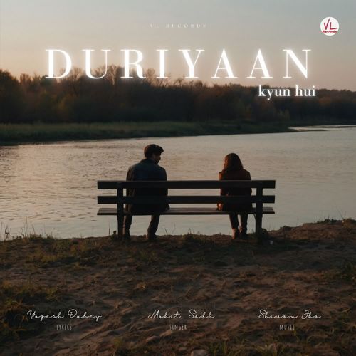 Duriyaan Kyun Hui
