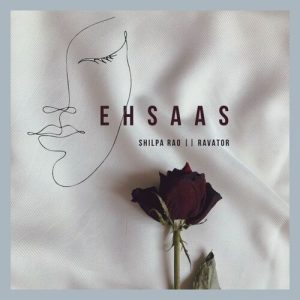 Ehsaas (2022) Album Art