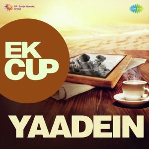 Ek Cup Yaadein (2017) Album Art