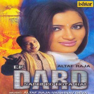 Ek Dard Sabhi Ko Hota Hai (2003) Album Art
