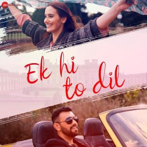 Ek Hi To Dil (2021) Album Art