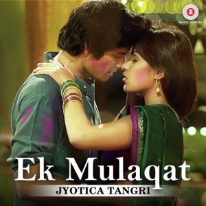 Ek Mulaqat By Jyotica Tangri (2017) Album Art