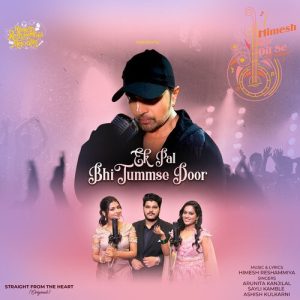 Ek Pal Bhi Tummse Door (2022) Album Art