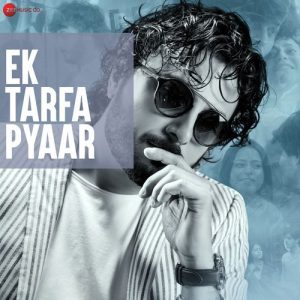 Ek Tarfa Pyaar (2025) Album Art