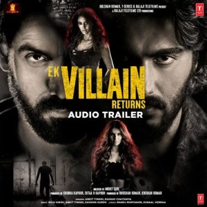 Ek Villain Returns – Audio Trailer (2022) Album Art