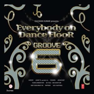 Everybody On Dance Floor Groove Vol-6 (2008) Album Art