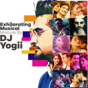 Exhilarating Musical Mixture By Dj Yogii (2022) Album Art