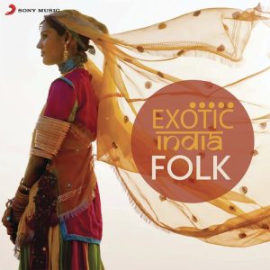 Exotic India: Folk (2013) Album Art