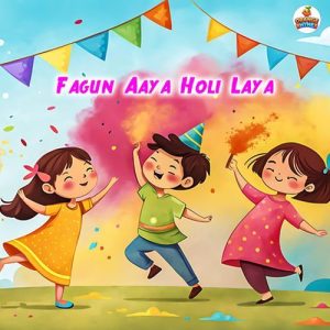 Fagun Aaya Holi Laya